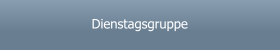 Dienstagsgruppe